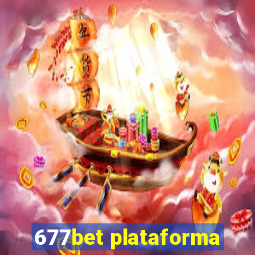 677bet plataforma